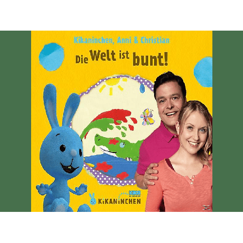 Christian & Anni Kikaninchen - Die Welt Ist Bunt! Das 3.Album (CD)