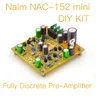 MOFI-Naim-NAC152mini-Fully PolynPre-Amplifier-Kit de bricolage