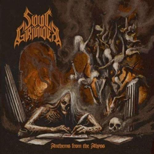 Anthems From The Abyss - Soul Grinder, Soul Grinder. (CD)