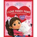 Gabby's Dollhouse: I Love Pandy Paws