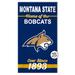 Montana State Bobcats 11'' x 20'' Home Of The Sign