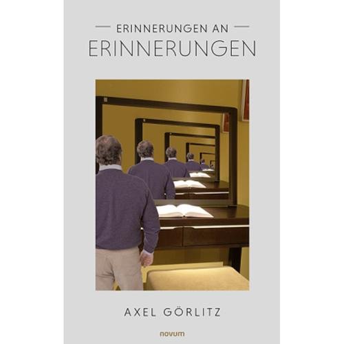Erinnerungen An Erinnerungen - Axel Görlitz, Kartoniert (TB)