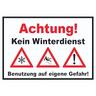 Achtung Kein Winterdienst Schild A1 (594x841mm)