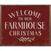 The Holiday Aisle® Welcome To Our Farmhouse Christmas Greenery Red Wood in Brown | 20 H x 16 W x 1.5 D in | Wayfair
