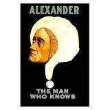 Buyenlarge 'Alexander the Man Who Knows' by Metropolitan Printing Co. Vintage Advertisement in Black/Brown | 42 H x 28 W x 1.5 D in | Wayfair