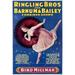 Circus Poster C1920. /Namerican Poster C1920 For Ringling Brothers And Barnum & Bailey Circus Featuring Tightrope Walker Bird Millman. Poster Print by (24 x 36)