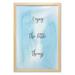 Enjoy the Little Things Wall Art with Frame Inspirational Words on Blue Shade Watercolor Background Ombre Printed Fabric Poster for Bathroom Living Room 23 x 35 Pale Blue Black by Ambesonne