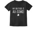 Tstars Boys Unisex My Brother is Au-some Autism Awareness Siblings Autistic Spectrum Awareness Acceptance Autistic Support Shirts for Boys Toddler Infant Kids T Shirt