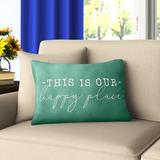 Andover Mills™ Mcghee This is Our Happy Place Outdoor Rectangular Pillow Cover and Insert Polyester/Polyfill blend in Green | Wayfair