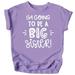 Olive Loves Apple Big Sister New Baby Reveal I m Going to Be A Big Sister New Sibling Announcement T-Shirts Purple Shirt 2T