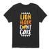 Instant Message - Lion Hair Don t Care - Toddler Short Sleeve Tee