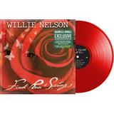 Willie Nelson - First Rose Of Spring - (Exclusive Red Rose Vinyl) LP Record