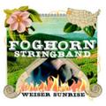 The Foghorn Stringband - Weiser Sunrise - Rock - CD