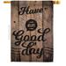 Ornament Collection 28 x 40 in. Have an Good Day Sweet Life Inspirational Double-Sided Decorative Vertical House Flags - Decoration Banner Garden Yard Gift