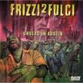 Frizzi 2 Fulci Undead in Austin / O.S.T. (CD)