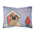 Carolines Treasures BB2759PW1216 Dog House Collection Pug Brown Canvas Fabric Decorative Pillow 12H x16W multicolor