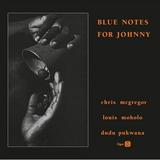 The Blue Notes - Blue Notes for Johnny - Vinyl