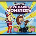 Love Cake & Monsters