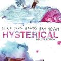 Clap Your Hands Say Yeah - Hysterical - Alternative - CD