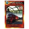 All Aboard!: Luxury Trains of the World: World Class Trains: The New Polar Express (DVD) Eagle Rock Mod Documentary