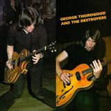 George Thorogood - George Thorogood and The Destroyers - Rock - CD