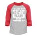 Shop4Ever Men s I m Not The Step Dad I m The Dad That Stepped Up Raglan Baseball Shirt Large Heather Grey/Red