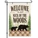 Garden Flags-Welcome Our Neck Of Woods 12x18 Inch Double Sided Pattern Suitable for Outdoor Darden Decoration