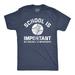 Mens School Is Important But Baseball Is Importanter Tshirt Funny Sports Tee Graphic Tees