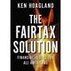 Fairtax Solution : Financial Justice for All Americans 9781595230607 Used / Pre-owned