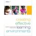 Pre-Owned Creating Effective Learning Environments (Paperback) 0176502459 9780176502454