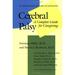 Cerebral Palsy : A Complete Guide for Caregiving 9780801859496 Used / Pre-owned