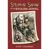 Pre-Owned Solomon Snow and the Stolen Jewel (Hardcover) 0763627933 9780763627935