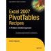 Pre-Owned Excel 2007 PivotTables Recipes : A Problem-Solution Approach 9781590599204