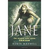 Jane : The Woman Who Loved Tarzan 9780765333599 Used / Pre-owned