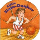 Pre-Owned Little Slam-Dunker (Board book) 0679878084 9780679878087