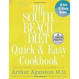 Pre-Owned The South Beach Diet Quick and Easy Cookbook : 200 Delicious Recipes Ready in 30 Minutes or Less 9780739325612
