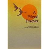 Pre-Owned A Friend Is Forever : A Collection of Poems 9780883961216