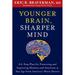 Pre-Owned Younger Brain Sharper Mind: A 6-Step Plan for Preserving and Improving Memory Attention at Any Age from Americas Brain Doctor Paperback Eric R. Braverman