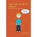 Pre-Owned Can I Tell You about Asthma? : A Guide for Friends Family and Professionals 9781849053501