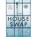 Pre-Owned The House Swap: A Novel (Random House Large Print) 9780525631903