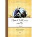 Five Children and It 9780375863363 Used / Pre-owned