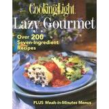 Pre-Owned The Lazy Gourmet: Over 200 Seven-Ingredient Recipes (Paperback) 0848727088 9780848727086