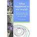 What Happened to MY World: Helping Children Cope with Natural Disaster and Catastrophe 9780977435203 Used / Pre-owned