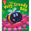 Let s Read Together: The Very Greedy Bee (Paperback)