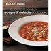 Pre-Owned Quick from Scratch Soups and Salads Cookbook 9780916103804