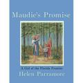 Maudie s Promise : A Girl On the Florida Frontier (Paperback)