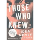 Pre-Owned Those Who Knew (Paperback) 0525560580 9780525560586