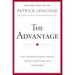 Pre-Owned The Advantage : Why Organizational Health Trumps Everything Else in Business 9780470941522