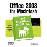 Office 2008 for Macintosh: the Missing Manual : The Missing Manual 9780596514310 Used / Pre-owned