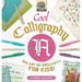 Pre-Owned Cool Calligraphy: the Art of Creativity for Kids: The Art of Creativity for Kids Cool Art Library Binding Anders Hanson